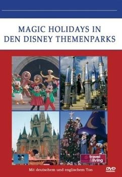 KSM Magic Holidays in den Disney Themenparks