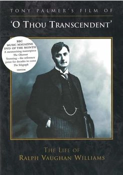 Naxos O Thou Transcendent - The Life Of Ralph Vaughan Williams [UK IMPORT]