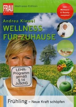 WVG Medien Wellness für Zuhause: Frühling - Neue Kraft schöpfen