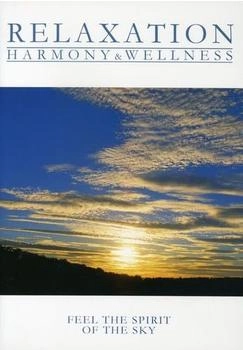 ZYX Music Relaxation - Harmony & Wellness - Feel the Spirit of the Sky