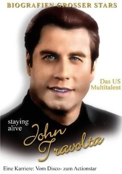 VZ-Handelsgesellschaft John Travolta - Staying alive/Das US Multitalent