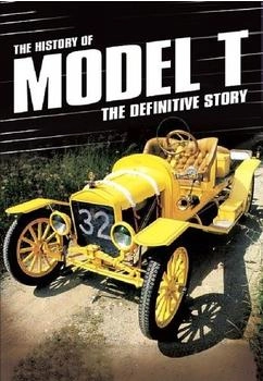 Pinnacle Vision The History Of Model T [UK IMPORT]