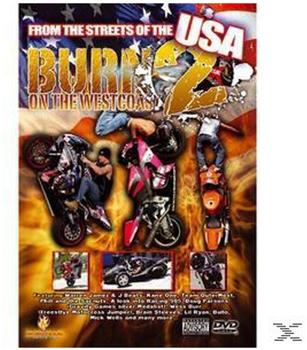 Tonix Pictures Burn 2 - On the Westcoast/From the Streets of...