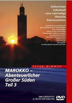 Wimmer Visuelle Kommunikation - Marokko - Abenteuerlicher Großer Süden Teil 3