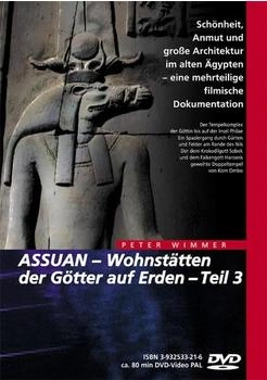 Wimmer Visuelle Kommunikation Ägypten - Assuan - Wohnstätten der Götter auf Erden Teil 3