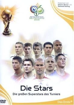 EuroVideo WM 2006 - Die Stars - Die grossen Superstars des Turniers