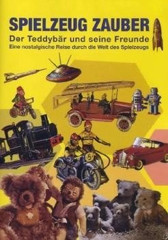 STARMEDIA Spielzeugzauber - Der Teddybär