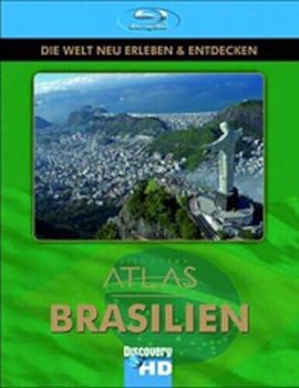 Brasilien - Discovery Atlas [Blu-ray]