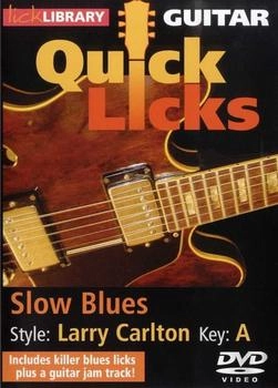 Bosworth Music Guitar Quick Licks - SlowsLarry Carlton
