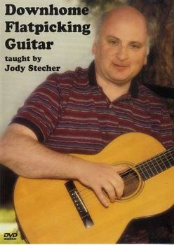 Bosworth Music Downhome Flatpicking Guitar taught by Jody Stecher