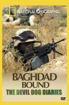 DD Home Entertainment National Geographic - Baghdad Bound - The Devil Dog Diaries [UK IMPORT]