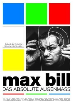 Salzgeber & Co. Max Bill - Das absolute Augenmass