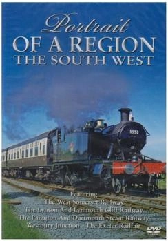 Pegasus Entertainment Portrait Of A Region - The Railways Of The South West [UK IMPORT]