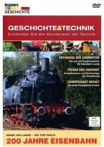 Edel Discovery Geschichte & Technik - 200 Jahre Eisenbahn