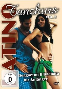 ZYX Music Tanzkurs Vol.2 - Latino: Reggaeton und Bachata