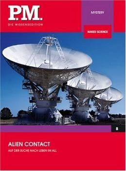 Complete Media Services GmbH Alien Contact - Fremdes Leben im All- P.M. Die Wissensedition