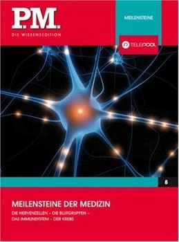Complete Media Services GmbH Meilensteine der Medizin- P.M. Die Wissensedition