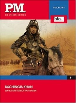 Complete Media Services GmbH Dschingis Khan- P.M. Die Wissensedition