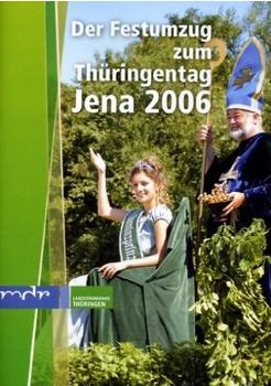 Icestorm Der Festumzug zum Thüringentag Jena 2006