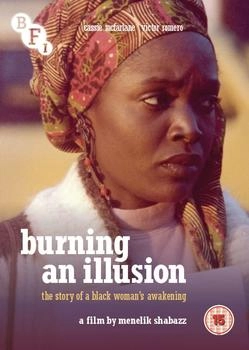BFI Burning An Illusion [UK IMPORT]