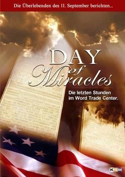 KSM Day of Miracles - Die letzten Stunden im World Trade Center