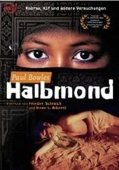 Alive Paul Bowles - Halbmond