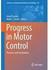 Springer International Publishing Progress in Motor Control