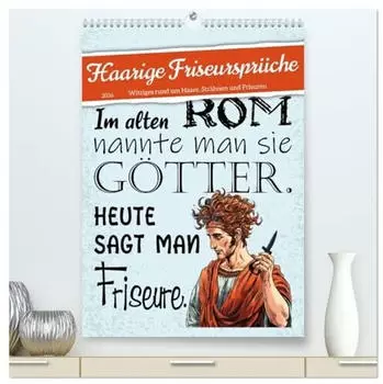 Calvendo Haarige Friseursprüche (hochwertiger Premium Wandkalender 2026 DIN A2 hoch), Kunstdruck in Hochglanz (ISBN: 978-3-516-31982-8)