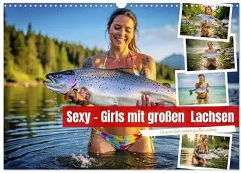 Calvendo Sexy - Girls mit großen Lachsen (Wandkalender 2027 DIN A3 quer), Monatskalender