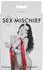 Sex & Mischief S&M Enchanted Silky Sash Restraints