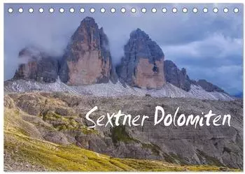 Calvendo Sextner Dolomiten (Tischkalender 2026 DIN A5 quer), Monatskalender