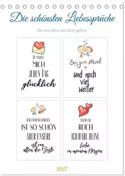 Calvendo Liebessprüche (Tischkalender 2027 DIN A5 hoch), Monatskalender | Steffen Gierok-Latniak | DIN A5