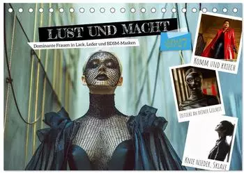 Calvendo Lust und Macht - Dominante Frauen in Lack, Leder und BDSM-Masken (Tischkalender 2027 DIN A5 quer), Monatskalender | MB-Fotografie | DIN A5