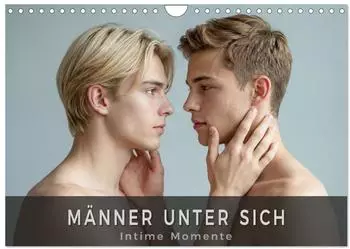 Calvendo Männer unter sich – Intime Momente Wandkalender 2027 DIN A4 quer