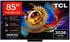 TCL 85Q7D Pro