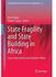 Springer State Fragility and State Building in Africa