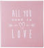 Goldbuch Fotoalbum All you need is Love 30x31/60 altrosa