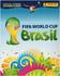 PANINI Sticker WM 2014 Brazil - Sammelalbum