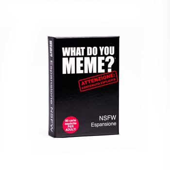 What Do You Meme? NSFW (italian)