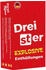 Dreister - Explosive Enthüllungen
