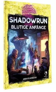 Shadowrun: Blutige Anf&auml;nge (Softcover)