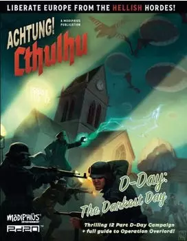 Achtung! Cthulhu 2d20 -D-Day: The Darkest Day