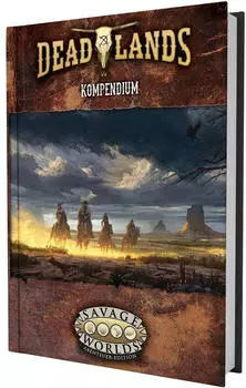 Deadlands: The Weird West -Kompendium