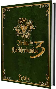 HeXXen 1733: Archiv des W&auml;chterbundes III