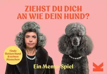 &bdquo;Ziehst du dich an wie dein Hund?" Memo-Spiel