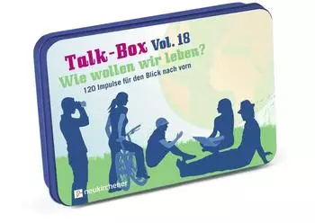 Talk-Box Vol. 18 &ndash; Wie wollen wir leben?