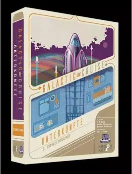 Galactic Cruise Unterk&uuml;nfte 2. Erweiterung