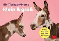 klein & gro&szlig; - Ein Tierbaby-Memo (Buch)