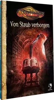 Cthulhu: Von Staub verborgen (Softcover)