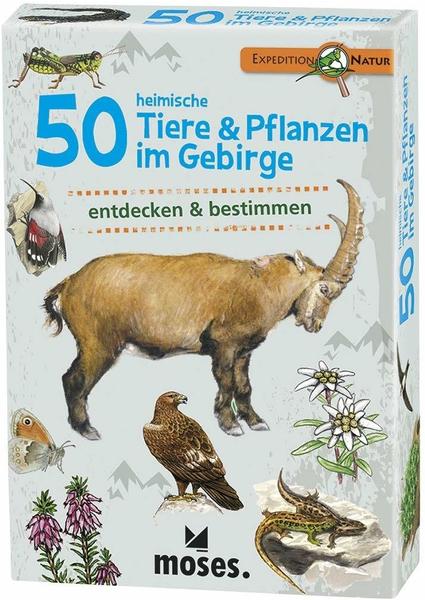 Moses Expedition Natur - 50 heimische Tiere & Pflanzen im Gebirge